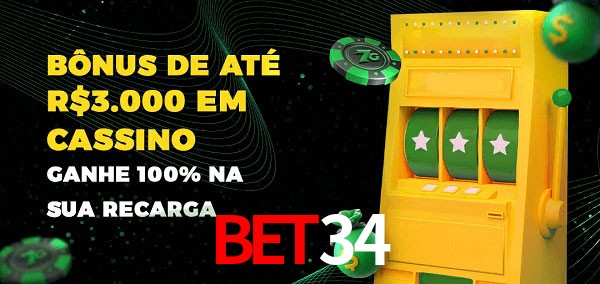 Bet34 melhor bônus de depósito